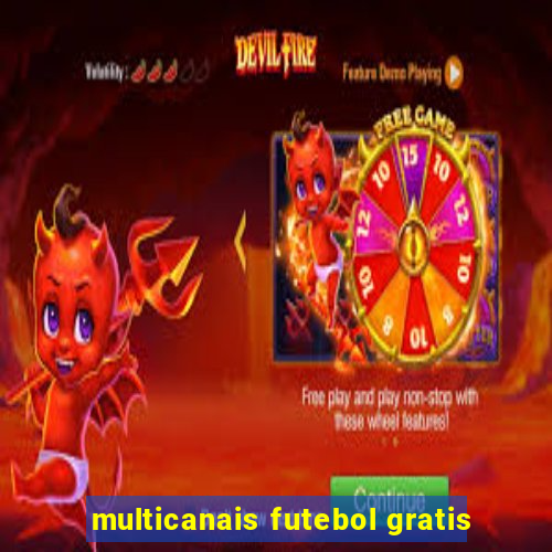 multicanais futebol gratis